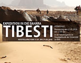 Exhibition “Tibesti - Expedition in the Sahara” at the Kanzlergalerie